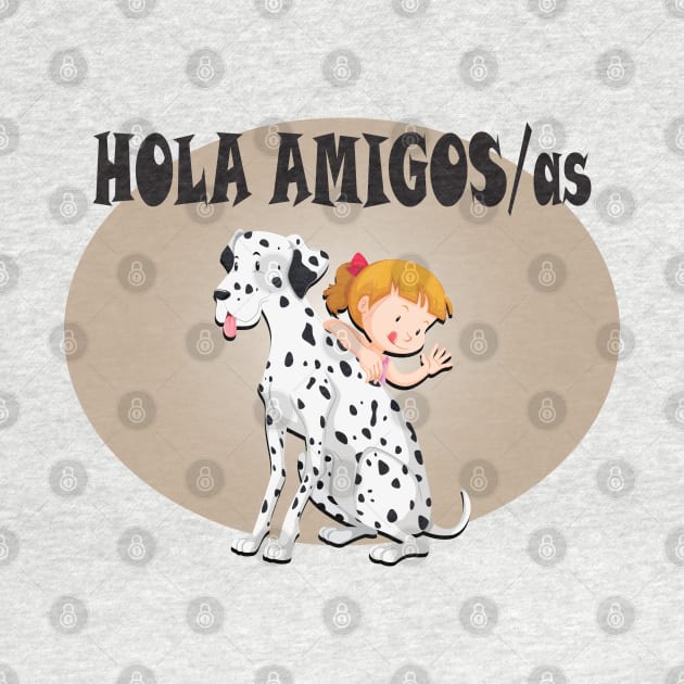 hola amigos by Mirak-store 